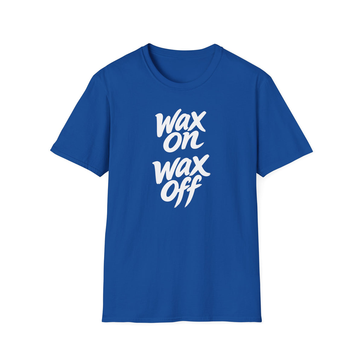 Wax On Wax Off - T-Shirt
